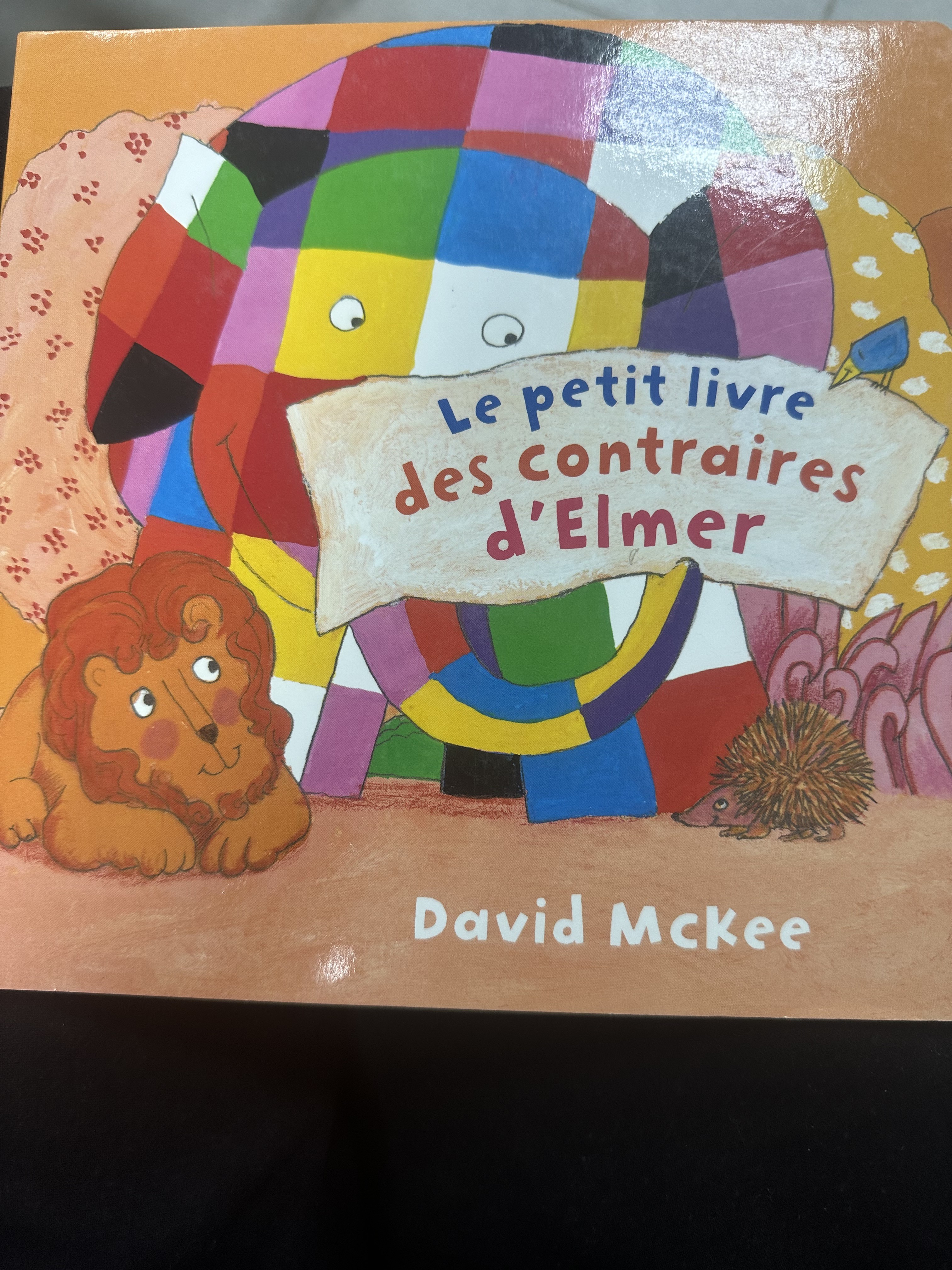 Le petit livre des contraires d'Elmer - Click to enlarge picture.