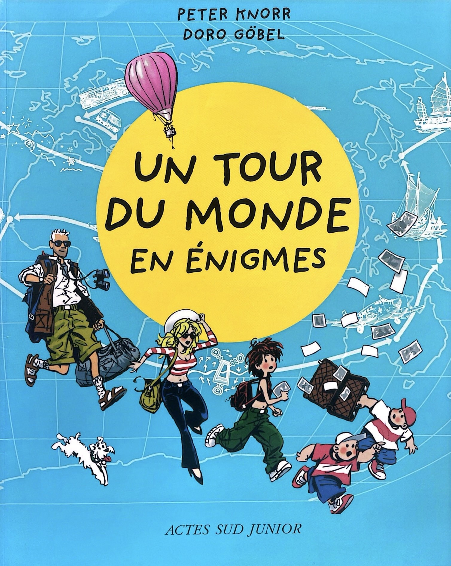 Un tour du monde en énigmes - Click to enlarge picture.