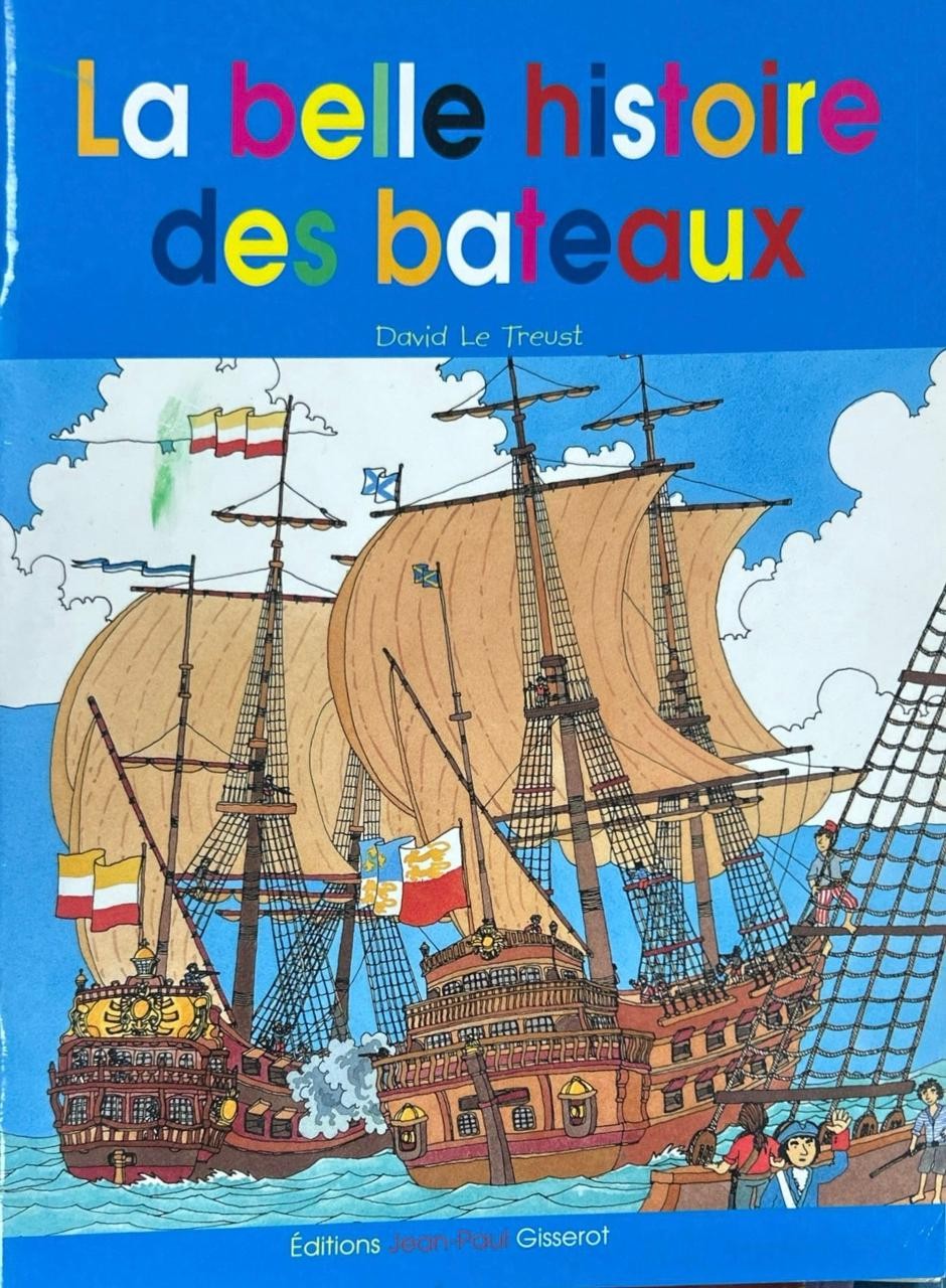 La belle histoire des bateaux racontée aux enfants - Click to enlarge picture.