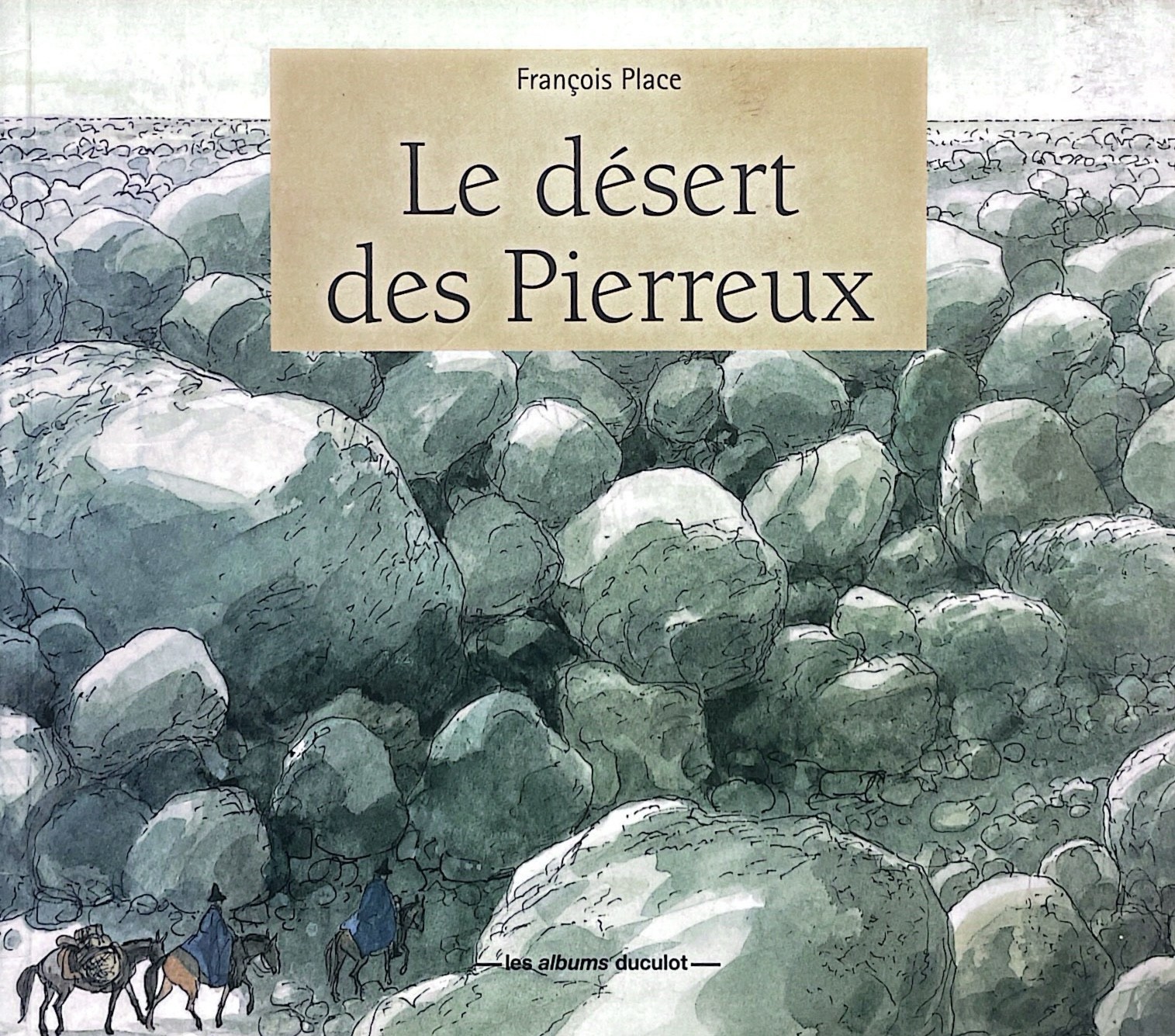 Le désert des Pierreux - Click to enlarge picture.