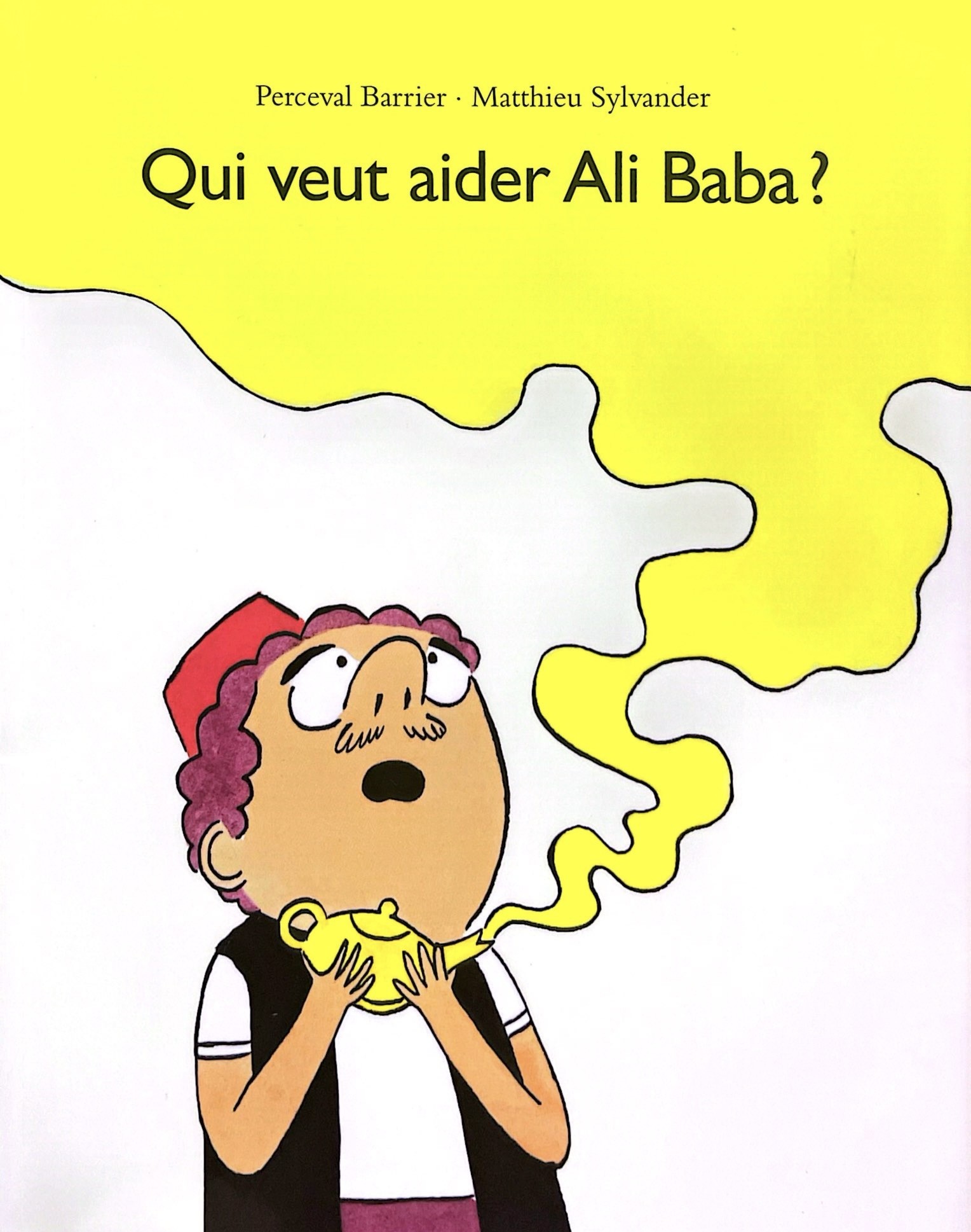 Qui veut aider Ali Baba ? - Click to enlarge picture.