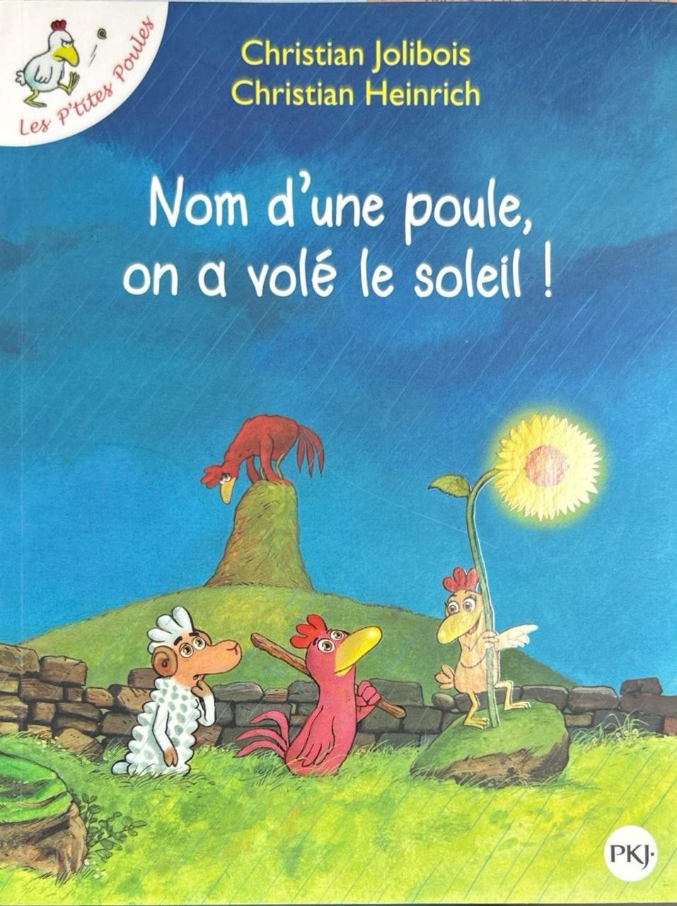 Nom d'une poule, on a volé le soleil ! - Click to enlarge picture.
