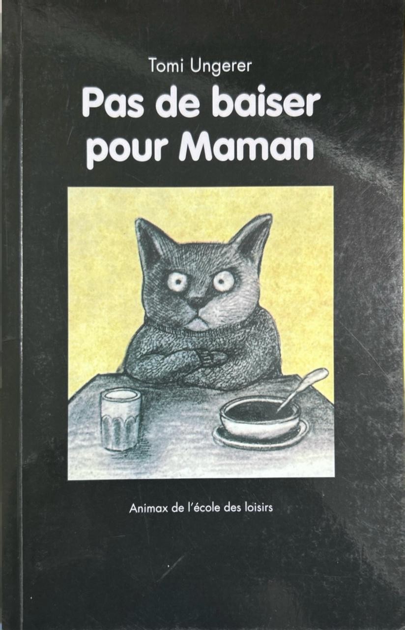 Pas de baiser pour Maman - Click to enlarge picture.