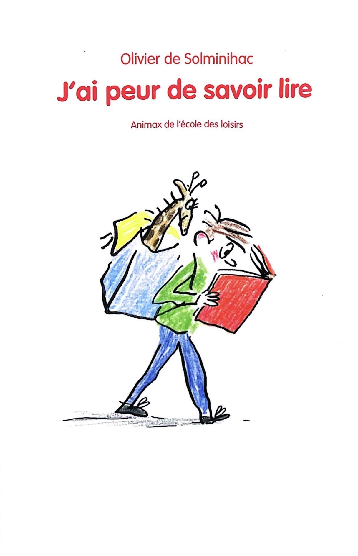 J'ai peur de savoir lire - Click to enlarge picture.