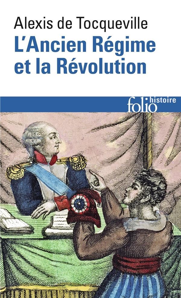 L'ancien régime et la Révolution - Click to enlarge picture.