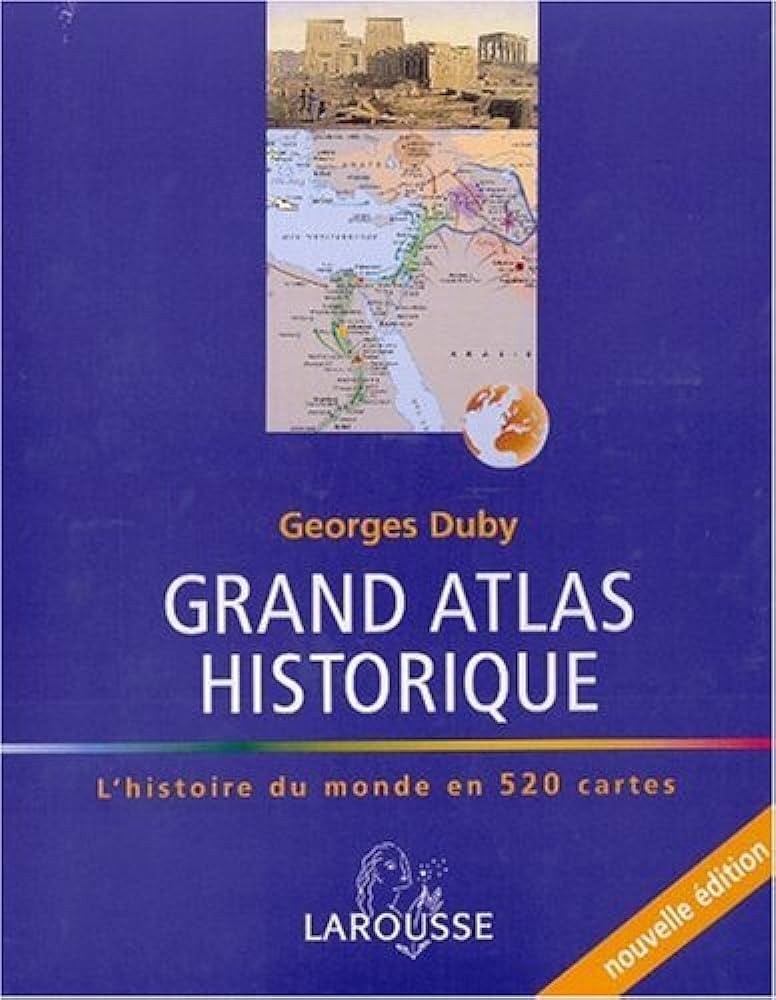 Grand atlas historique - Click to enlarge picture.
