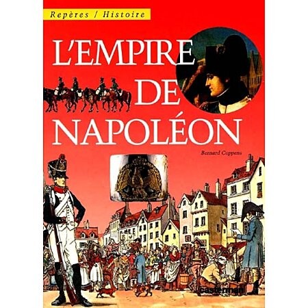 L'Empire de Napoléon - Click to enlarge picture.