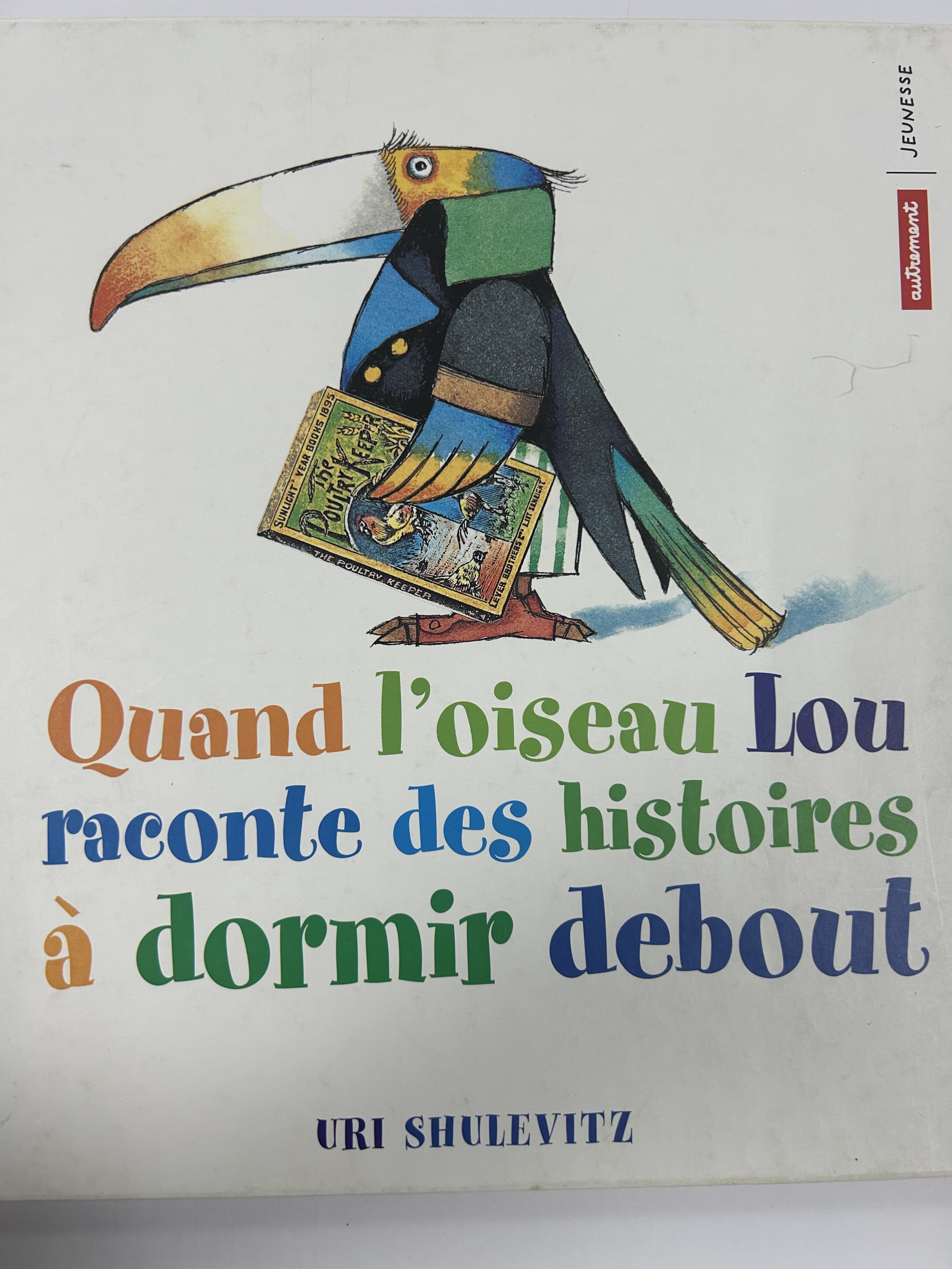 Quand l'oiseau Lou raconte des histoires à dormir debout - Click to enlarge picture.
