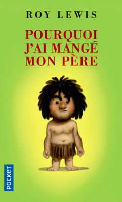Pourquoi j'ai mangé mon père - Click to enlarge picture.