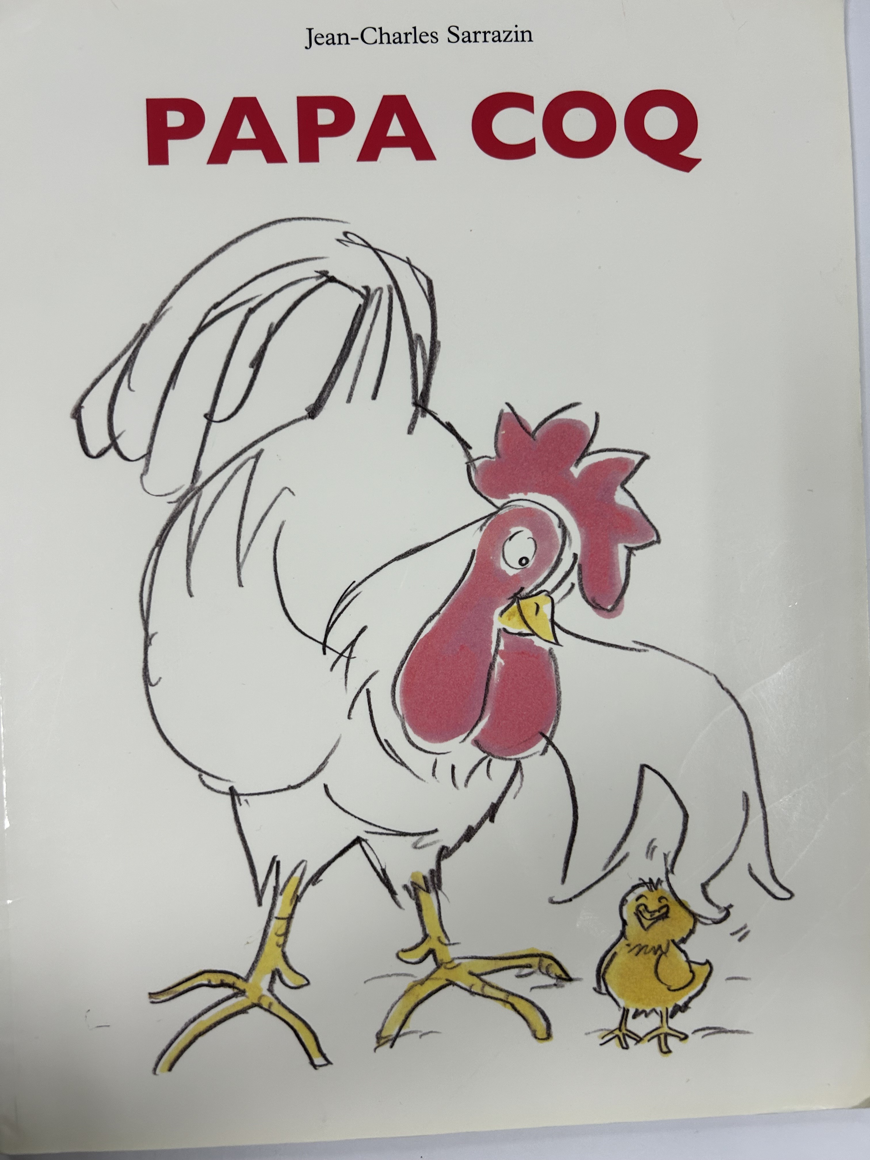 Papa coq - Click to enlarge picture.
