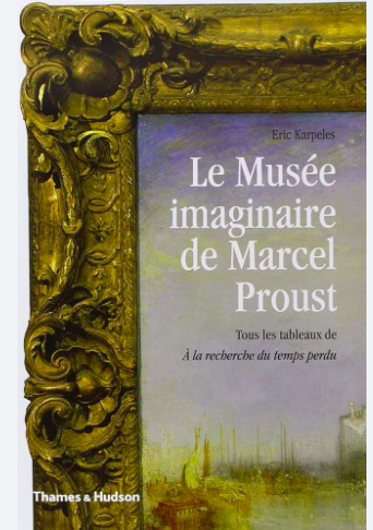 Le musée imaginaire de Marcel Proust - Click to enlarge picture.