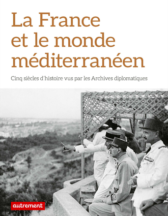 La France et le monde méditerranéen - Click to enlarge picture.