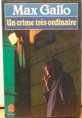 Un crime très ordinaire - Click to enlarge picture.