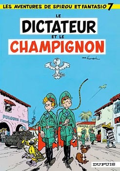 Le dictateur et le champignon - Click to enlarge picture.
