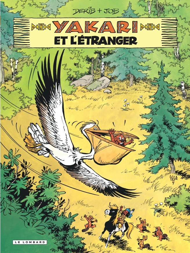 Yakari et l'étranger - Click to enlarge picture.