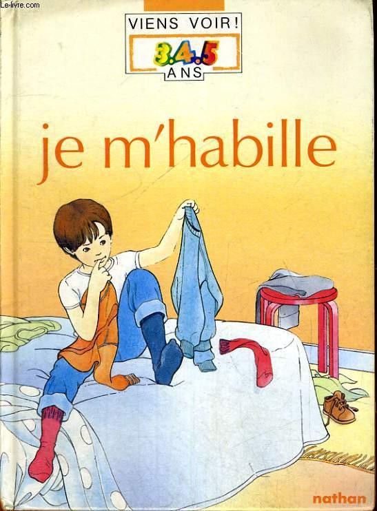 Je m'habille - Click to enlarge picture.