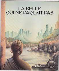 La belle qui ne parlait pas - Click to enlarge picture.