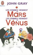 Les hommes viennent de Mars, les femmes viennent de Vénus - Click to enlarge picture.