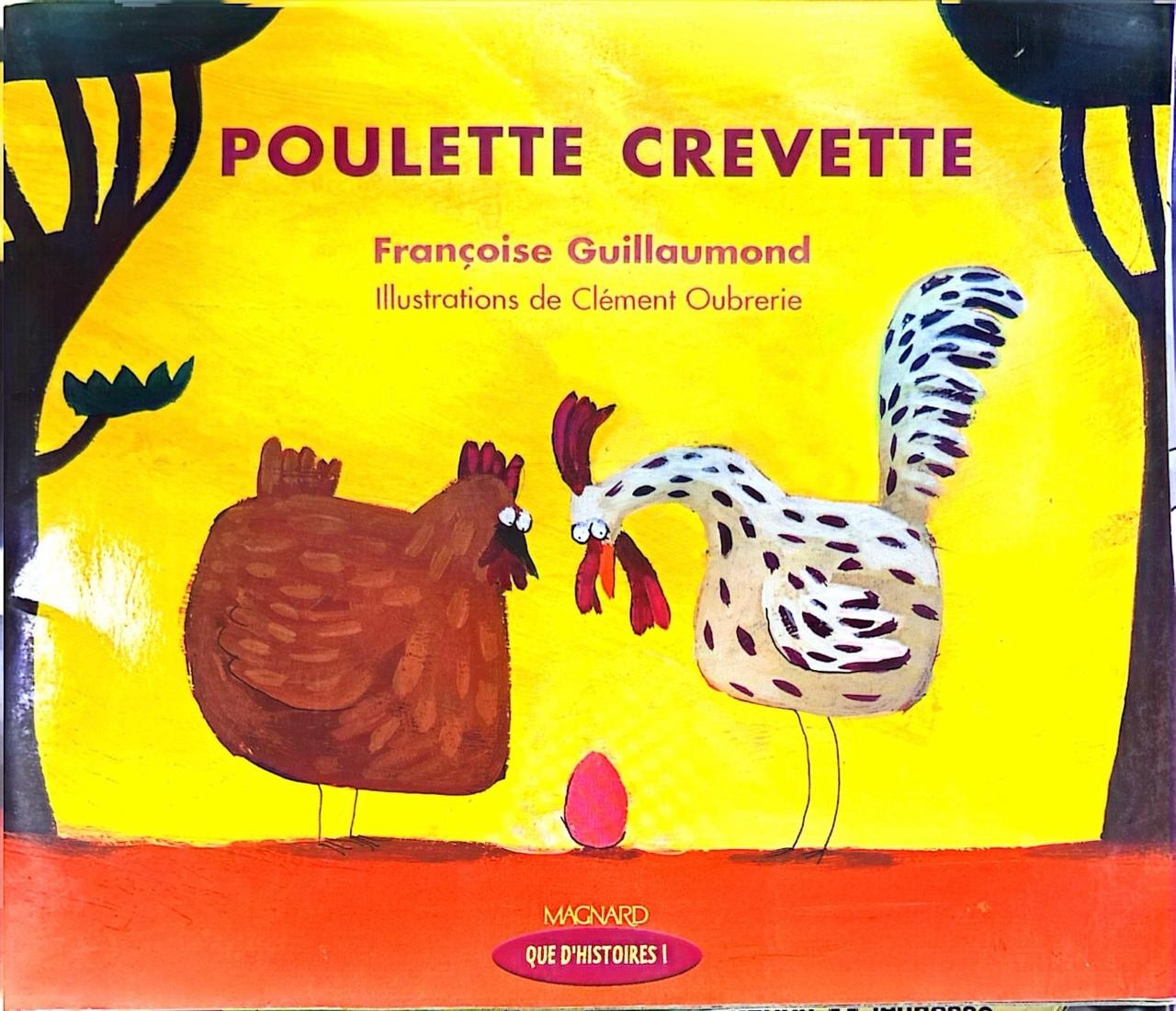 Poulette crevette - Click to enlarge picture.