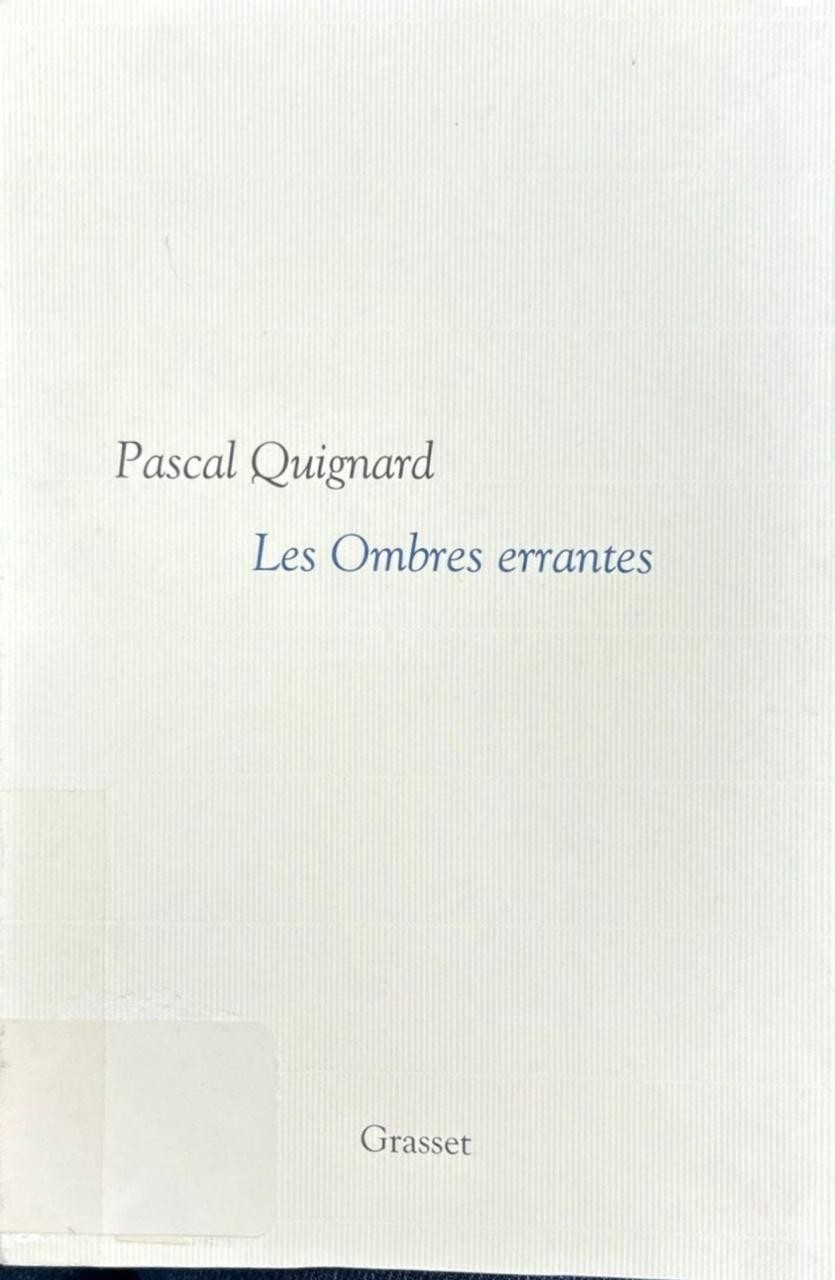 Les ombres errantes - Click to enlarge picture.