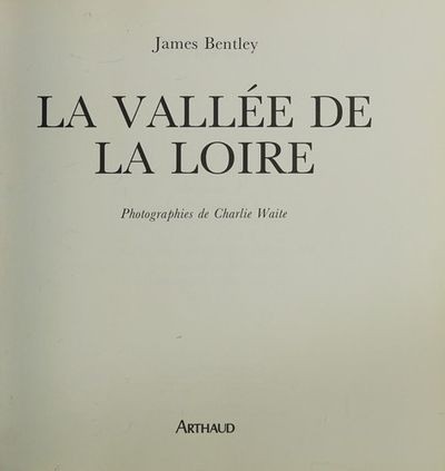 La Vallée de la Loire - Click to enlarge picture.