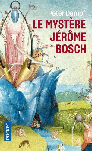 Le mystère Jérôme Bosch - Click to enlarge picture.