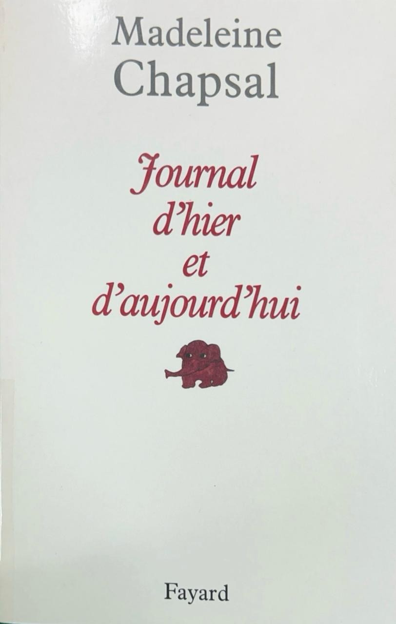 Journal d'hier et d'aujourd'hui - Click to enlarge picture.