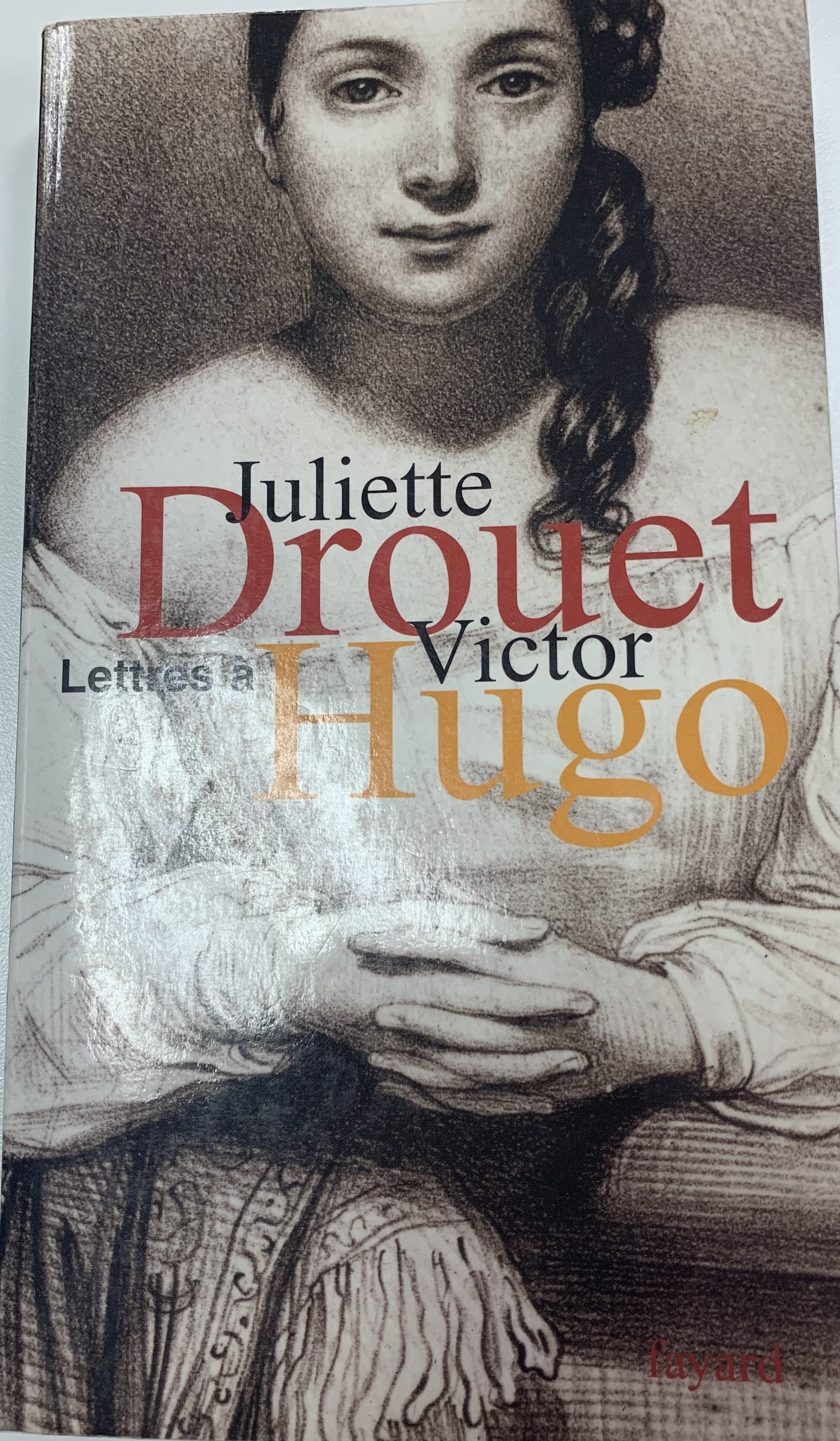 Juliette Drouet Lettres à Victor Hugo - Click to enlarge picture.