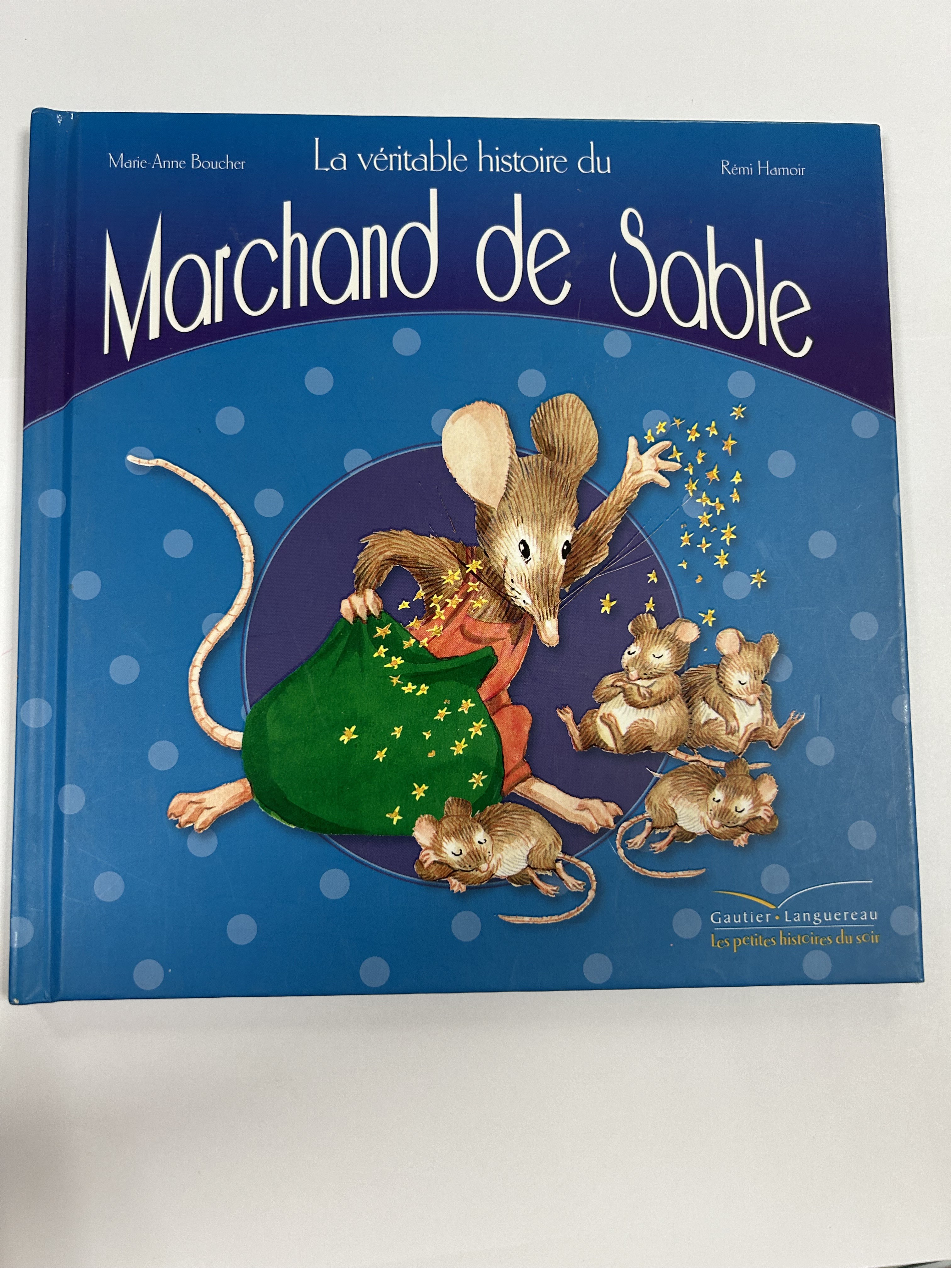 La véritable histoire du marchand de sable - Click to enlarge picture.